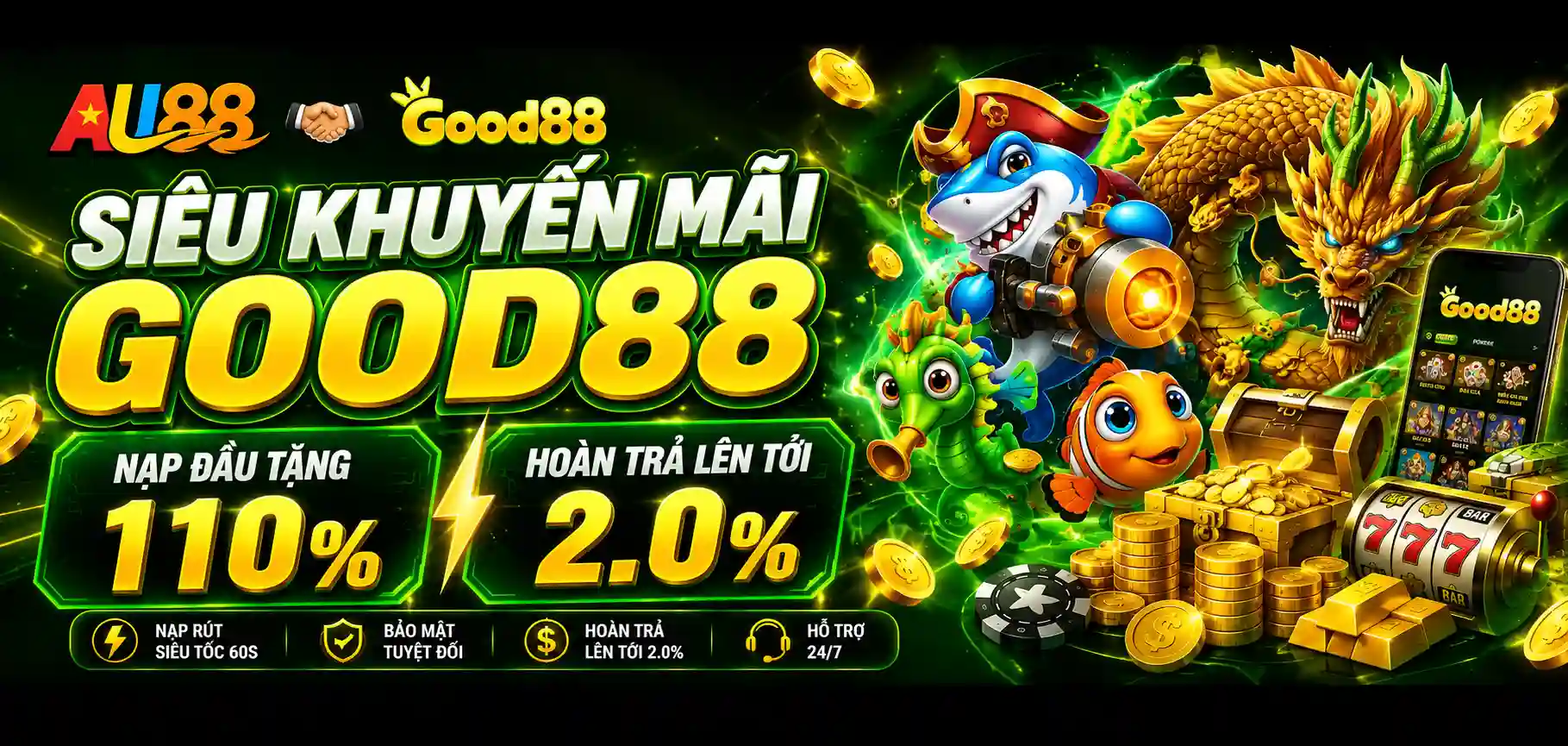 Nạp tiền GOOD88 +110%, Hoàn thua 2%